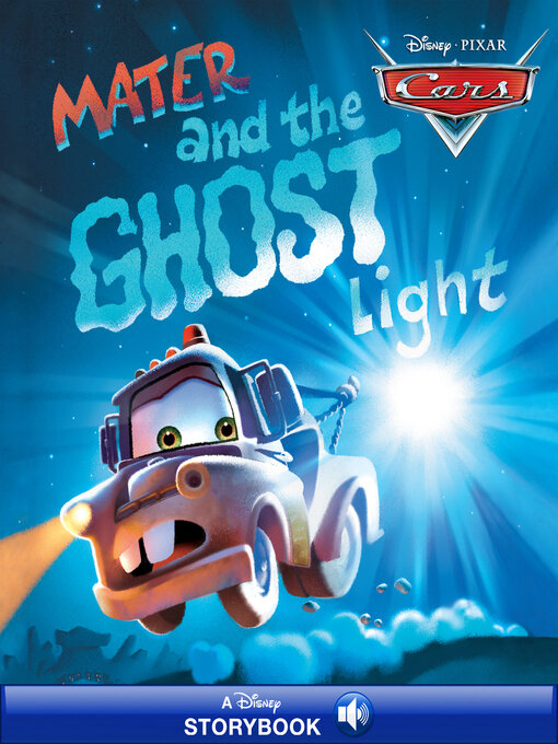 Title details for Mater and the Ghost Light by Disney Books - Available